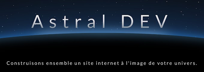 Astral DEV, Concepteur de Sites Web à Amiens