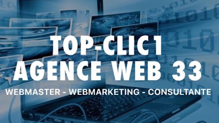 Top-clic1 | Agence web 33 | Webmaster | Webmarketing | Consultante web, Concepteur de Sites Web à Vendays-Montalivet